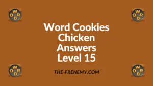 Word Cookies Chicken Level 15 Answers