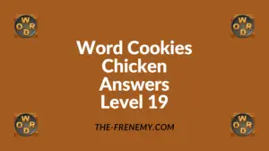 Word Cookies Chicken Level 19 Answers