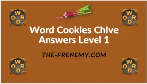 Word Cookies Chive Level 1 Answers