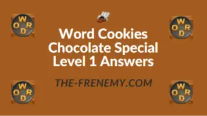 Word Cookies Chocolate Special Level 1 Answers