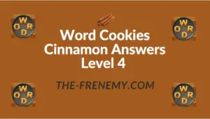 Word Cookies Cinnamon Answers Level 4