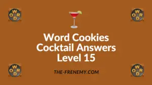 Word Cookies Cocktail Answers Level 15