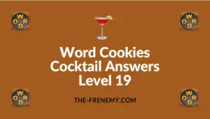 Word Cookies Cocktail Answers Level 19