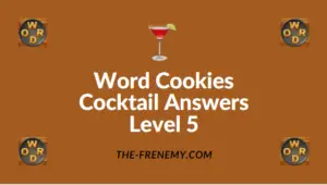 Word Cookies Cocktail Answers Level 5