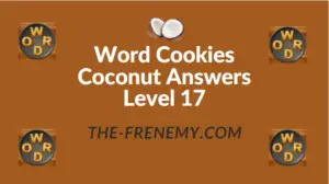 Word Cookies Coconut Answers Level 17