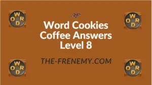 Word Cookies Coffee Answers Level 8