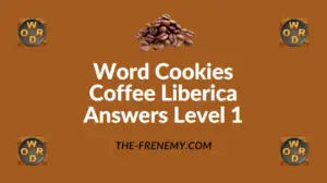 Word Cookies Coffee Liberica Answers Level 1