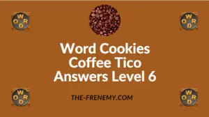 Word Cookies Coffee Tico Answers Level 6