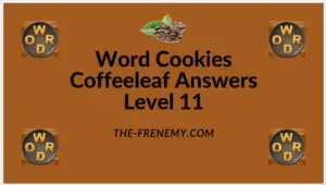 Word Cookies Coffeeleaf Level 11 Answers