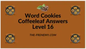 Word Cookies Coffeeleaf Level 16 Answers