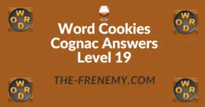 Word Cookies Cognac Answers Level 19