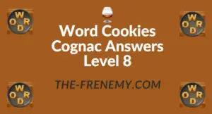 Word Cookies Cognac Answers Level 8