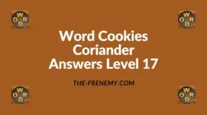 Word Cookies Coriander Level 17 Answers