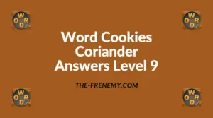 Word Cookies Coriander Level 9 Answers