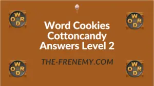 Word Cookies Cottoncandy Answers Level 2