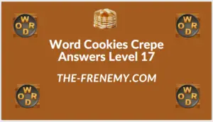 Word Cookies Crepe Level 17 Answers