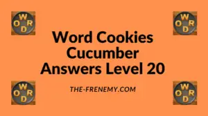 Word Cookies Cucumber Level 20 Answers