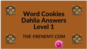 Word Cookies Dahlia Level 1 Answers