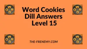 Word Cookies Dill Level 15 Answers