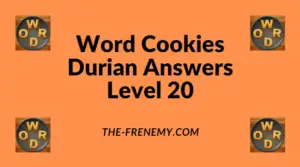 Word Cookies Durian Level 20 Answers