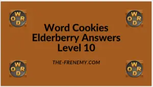 Word Cookies Elderberry Level 10 Answers