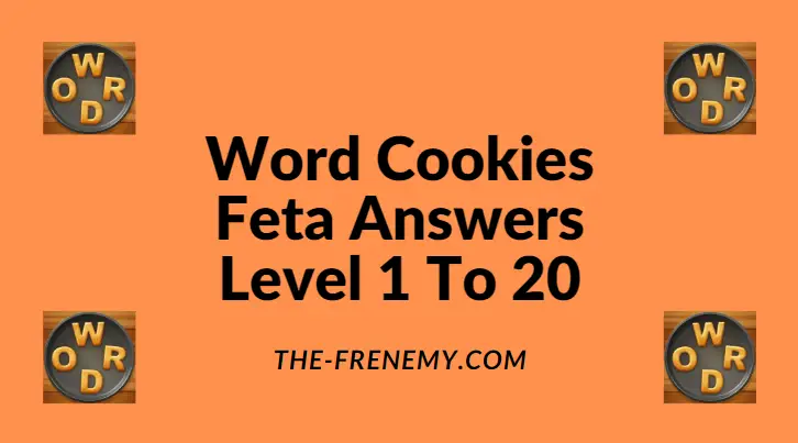 Featured image of post Recipe of Word Cookies Feta 7