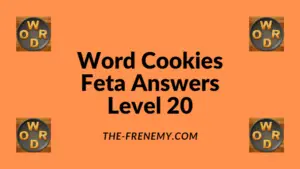 Word Cookies Feta Level 20 Answers