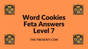 Word Cookies Feta Level 7 Answers