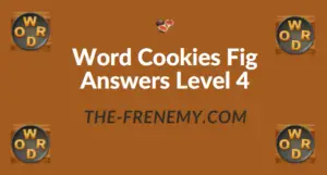 Word Cookies Fig Answers Level 4