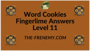 Word Cookies Fingerlime Level 11 Answers
