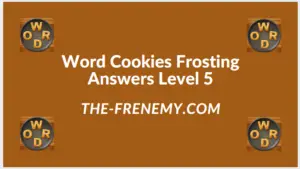 Word Cookies Forsting Level 5 Answers