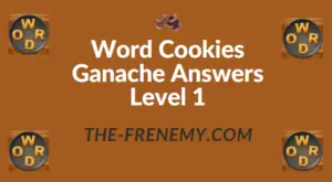 Word Cookies Ganache Answers Level 1