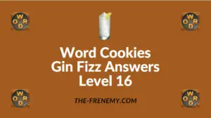Word Cookies Gin Fizz Answers Level 16
