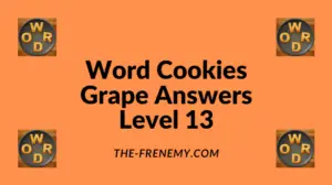 Word Cookies Grape Level 13 Answers