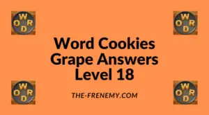 Word Cookies Grape Level 18 Answers