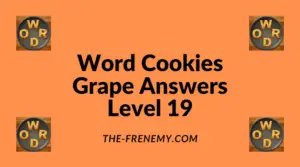Word Cookies Grape Level 19 Answers
