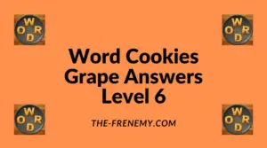 Word Cookies Grape Level 6 Answers