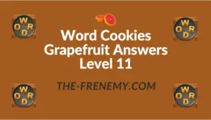 Word Cookies Grapefruit Answers Level 11