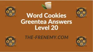 Word Cookies Greentea Answers Level 20