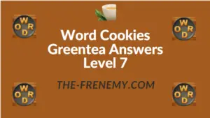Word Cookies Greentea Answers Level 7