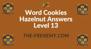 Word Cookies Hazelnut Answers Level 13
