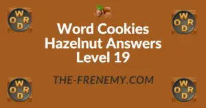 Word Cookies Hazelnut Answers Level 19
