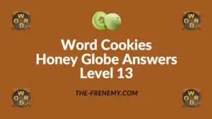 Word Cookies Honey Globe Answers Level 13