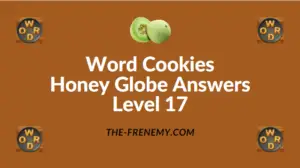 Word Cookies Honey Globe Answers Level 17