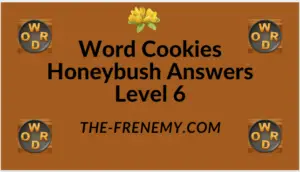 Word Cookies Honeybush Level 6 Answers
