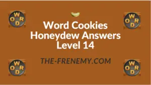 Word Cookies Honeydew Answers Level 14