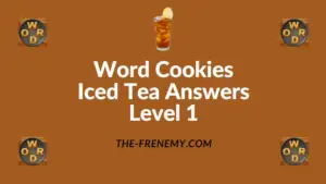 Word Cookies Iced Tea Answers Level 1