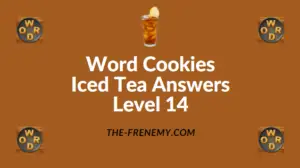 Word Cookies Iced Tea Answers Level 14