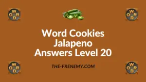 Word Cookies Jalapeno Answers Level 20