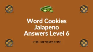 Word Cookies Jalapeno Answers Level 6